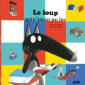 Le loup qui n'aimait pas lire