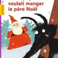 Le loup qui voulait manger le Père Noël