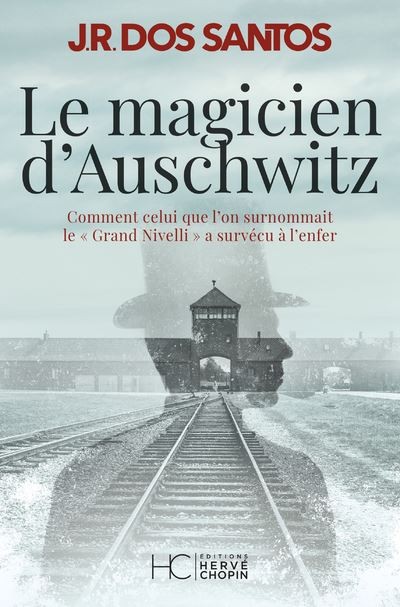 Le magicien d' Auschwitz