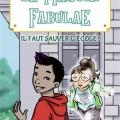 Le manoir fabulae - Il faut sauver l'école