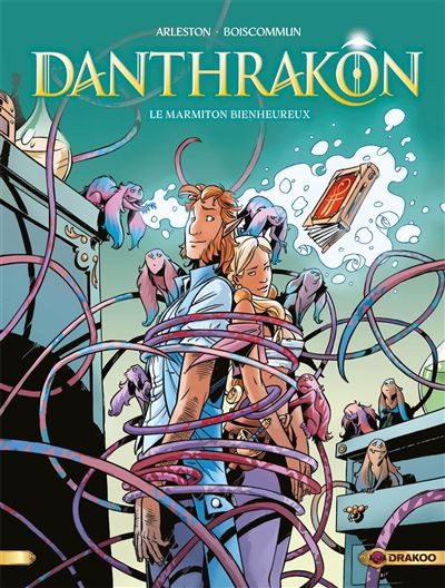 Tome 3 Danthrakon - Le marmiton bienheureux