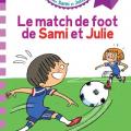 Le match de foot de Sami et Julie