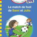 Le match de foot de Sami et Julie