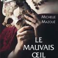 Tome 2 Le mauvais oeil