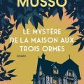 Le mystère de la maison aux trois ormes