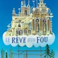 Le rêve d'un fou 