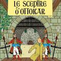 Tome 18 Tintin - Le sceptre d' Ottokar