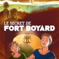 Le secret de Fort Boyard