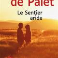 Le sentier aride -  2 volumes