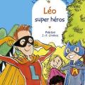 L' école d' Agathe - Léo super héros