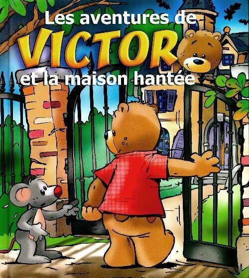 Les aventures de Victor et la maison hantée