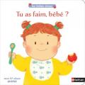 Les bébés choux - Tu as faim bébé