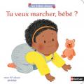 Les bébés choux - Tu veux marcher bébé