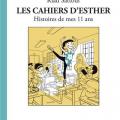 Tome 2 Les cahiers d' Esther - Histoires de mes 11 ans