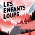 Les enfants loups