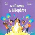 Les fauves de Cléopâtre