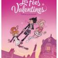 Tome 1 Les fées Valentines - Traversine au bois dormant