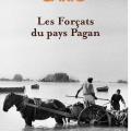 Les forcats du pays pagan