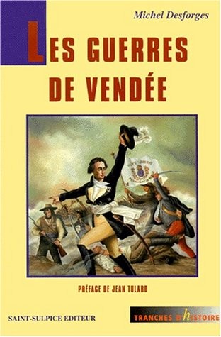 Les guerres de Vendée