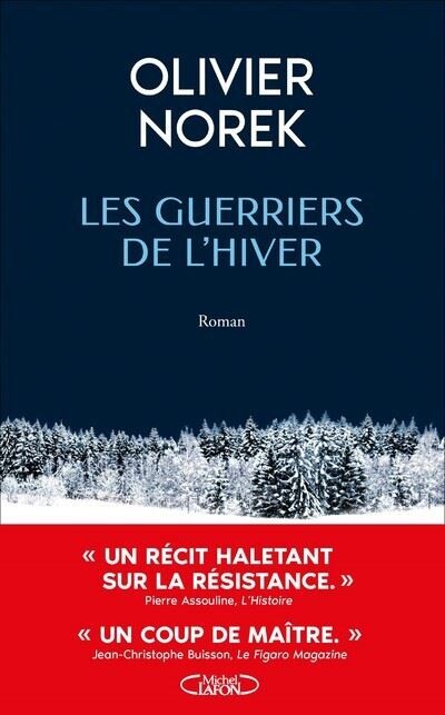 Les guerriers de l' hiver