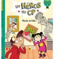 Les héros du CP - Musée en folie - Niv 3