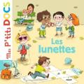 Mes p'tits docs - Les lunettes