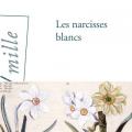 Les narcisses blancs