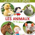 Les petits animaux de la ferme