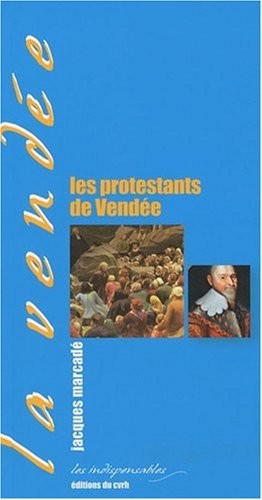 Les protestants de Vendée