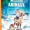 Mission animaux - Les rennes ont disparu