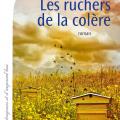 Les ruchers de la colère