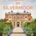 Les secrets de Silvermoor 2 volumes