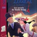 Tome 19 Loulou de Montmartre - Les secrets du moulin rouge