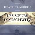 Les soeurs d' Auschwitz