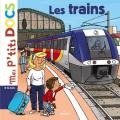 Mes p'tits docs - Les trains