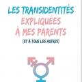 Les transidentités expliquées à mes parents