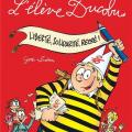 Tome 1 L' élève Ducobu -  Liberté solidarité recré