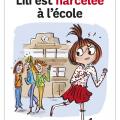 Lili est harcelée à l'école