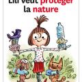 Lili veut protéger la nature