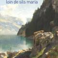 Loin de Sils Maria