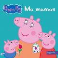 Peppa pig - Ma maman