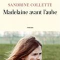 Madelaine avant l' aube