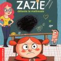 Mademoiselle zazie déteste la maîtresse