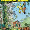 Tome 6 Marsupilami - Fordlandia