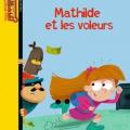 Mathilde et les voleurs