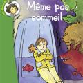 Même pas sommeil