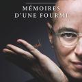 Mémoires d' une fourmi