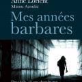 Mes années barbares