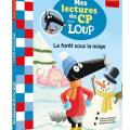 Mes lectures du cp avec Loup - La forêt sous la neige