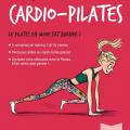 Mon cahier cardio-pilates